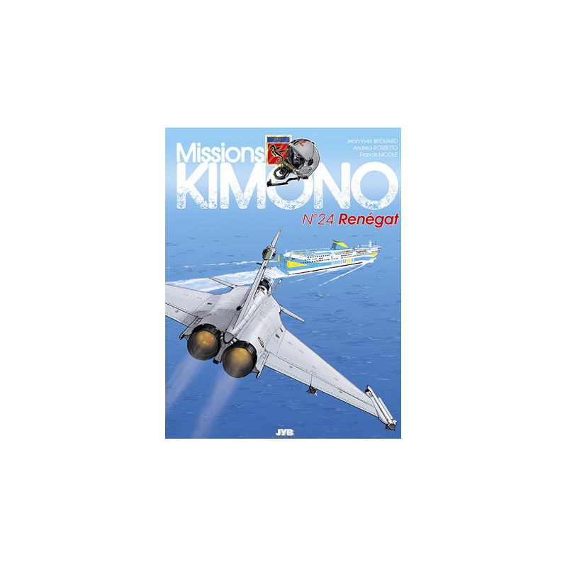 Mission Kimono 24 - Renégat