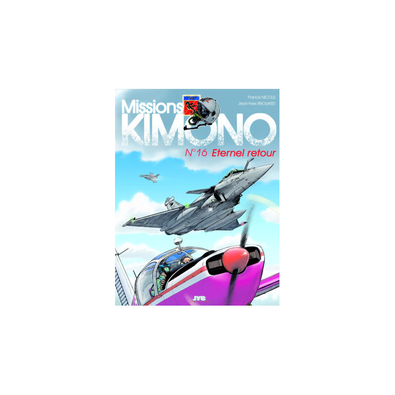 Mission Kimono 16 - Eternel retour