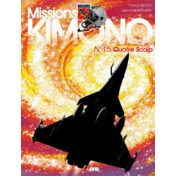 Mission Kimono 15 - Quatre...
