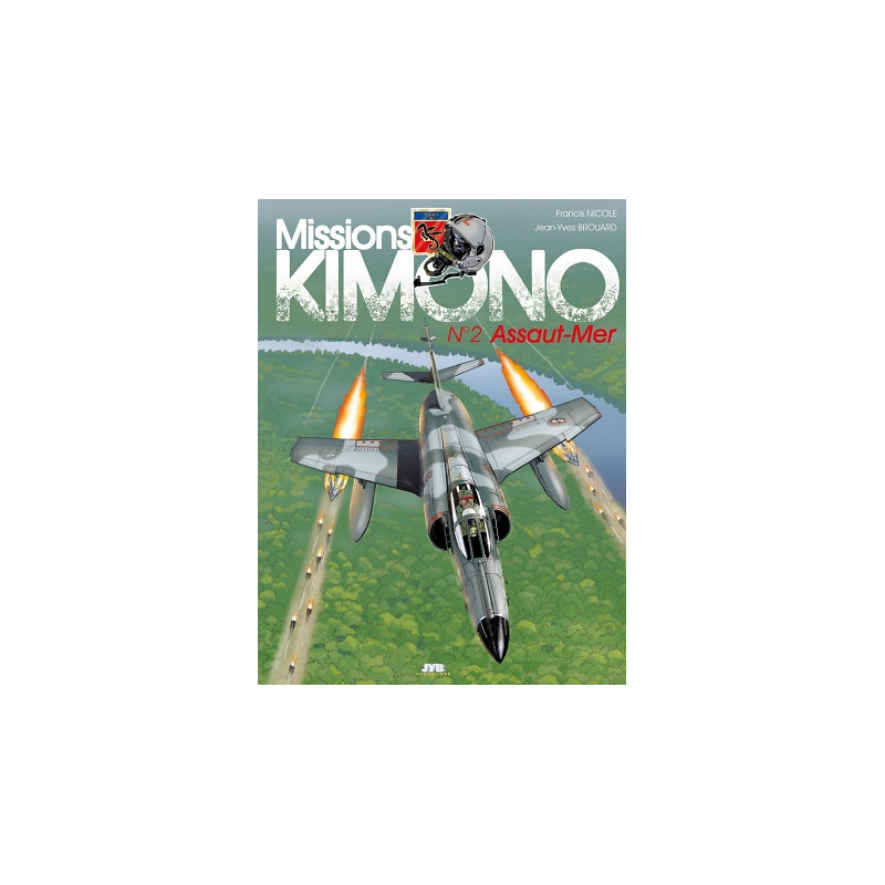 Mission Kimono 2 - Assaut-mer