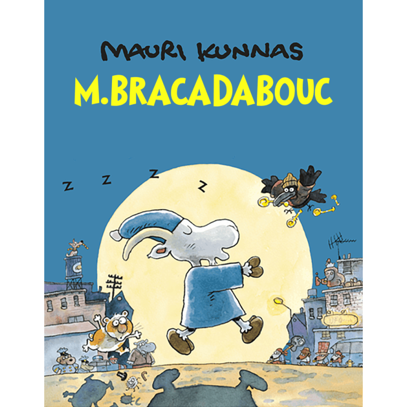 Bonne nuit, monsieur Brakadabouc