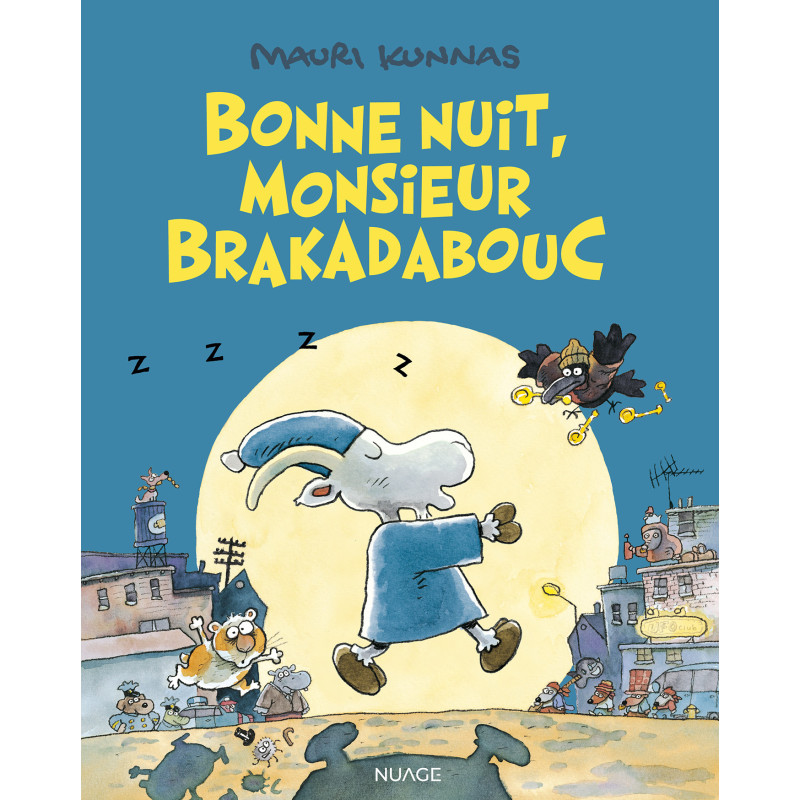 Bonne nuit, monsieur Brakadabouc