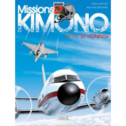 Missions Kimono 18 - El Chino